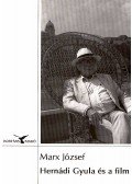 Marx József - Hernádi Gyula és a film