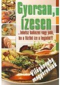 Murányi Péter - Gyorsan, ízesen