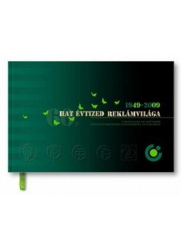- 1949-2009 - HAT ÉVTIZED REKLÁMVILÁGA - VÁLOGATÁS AZ OTP BANK PÉNZÜGYTÖRTÉNE - 1949-2009 - HAT ÉVTIZED REKLÁMVILÁGA - VÁLOGATÁS AZ OTP BANK PÉNZÜGYTÖRTÉNE, null 2009 antikvár könyv