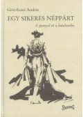 Giró-Szász András - Egy sikeres néppárt