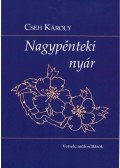 Cseh Károly - Nagypénteki nyár