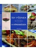 Őszy-Tóth Gábriel - Így főznek a hírességek