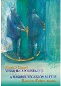 Franco Cajani - Verso il capolinea due - A második végállomás felé