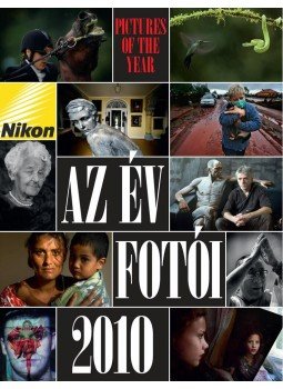 Bánkuti András - Az év fotói 2010. Bánkuti András - Az év fotói 2010., null 2011 antikvár könyv