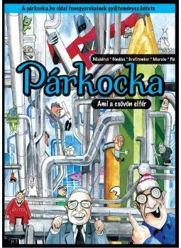  - Párkocka - Ami a csövön elfér, null 2011 antikvár könyv