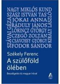 Székely Ferenc - A szülőföld ölében