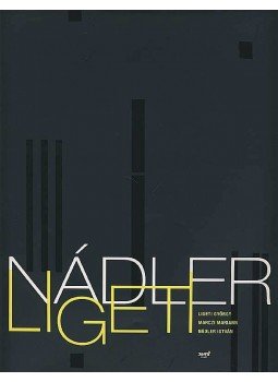 Ligeti György - Nádler - Ligeti Ligeti György - Nádler - Ligeti, null 2008 antikvár könyv