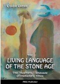 Varga Csaba - The Living Language of the Stone Age