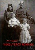 Varga Rudolf - Varga Veron rokkája
