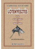 Mócsy László - Lótenyésztés - Gazdasági tanácsadó /Reprint/