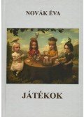 Novák Éva - Játékok