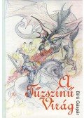 Bíró Gáspár dr. - A Tűzszínű Virág