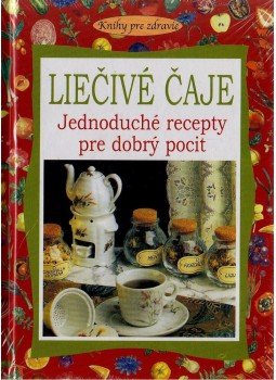  - LIECIVÉ CAJE - JEDNODUCHÉ RECEPTY PRE DOBRY POCIT - KNÍHY PRE ZDRAVÍE 11., null 0 antikvár könyv
