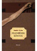 Szabó Illés - Jelentések könyve