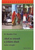 D. Kardos Éva - Ahol az istenek a földön élnek