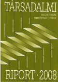 Kolosi Tamás,Tóth István György - Társadalmi riport 2008