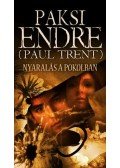 Paksi Endre (Paul Trent) - Nyaralás a pokolban
