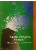 Makkai Ádám - Cantio Nocturna Peregrini