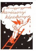 Jankovich Ferenc - A magyar gyermek karácsonyi képeskönyve (reprint)