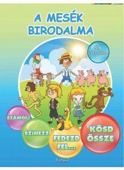 - A mesék birodalma - Foglalkoztatófüzet 5-6 éveseknek, null 2012 antikvár könyv