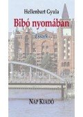 Hellenbart Gyula - Bibó nyomában