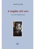 Kántás Balázs - A magába zárt vers