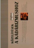 Germuska Pál,Rainer M. János - Közelítések a kádárizmushoz