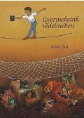 Gaál Éva - Gyermekeink védelmében