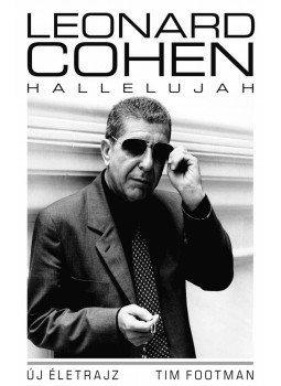 Tim Footman - Leonard Cohen - Hallelujah, null 0 antikvár könyv