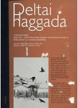 Szabó Péter, Szűcs Teri - Deltai haggada Szabó Péter, Szűcs Teri - Deltai haggada, null 2011 antikvár könyv