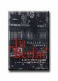 Shirer, William L. - "Itt Berlin"
