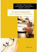 Rakó Ágnes , Nagy Zsuzsanna , Gálos Gréta Diána  - Hitelintézetek könyvvizsgálata és ellenőrzése
