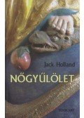 Holland, Jack - Nőgyűlölet - A világ legrégibb előítélete