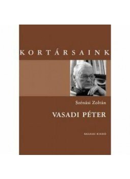 Szénási Zoltán - Vasadi Péter Szénási Zoltán - Vasadi Péter, null 2015 antikvár könyv