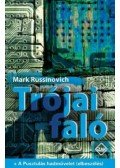 Russinovich, Mark - TRÓJAI FALÓ
