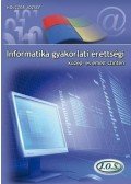 Holczer József - Informatika gyakorlati érettségi közép- és emelt szinten