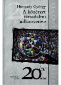 Hunyady György - A társadalmi közérzet hullámverése