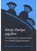 Kiss Gy. Csaba és Pápay György szerk. - Közép-Európa jegyében