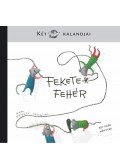 Jánosi-Halász Rita,Entz Sarolta,Fekete-Horváth Erika,Mészáros János - Fekete-fehér - Két egér kalandjai