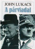 John Lukacs - A párviadal