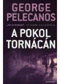 Pelecanos, George - A pokol tornácán