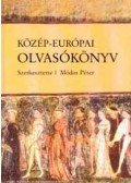 Módos Péter,Tischler János - Közép-európai olvasókönyv