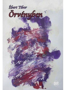 Ébert Tibor - Örvényben Ébert Tibor - Örvényben, null 2011 antikvár könyv