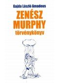 Gajda László Amadeus - Zenész Murphy törvénykönyv (dedikált)