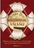Day, Laura - Köszöntelek, VÁLSÁG!