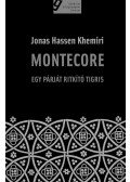Khemiri, Jonas Hassen - Montecore