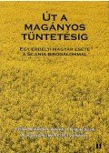 Tóth Károly Antal - Út a magányos tüntetésig