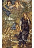 Halmai Tamás  - A tengerszelídítő - gyógyító történetek