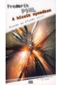 Frederik Pohl - A hícsík nyomában