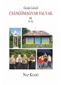 Gazda László - Csángómagyar falvak